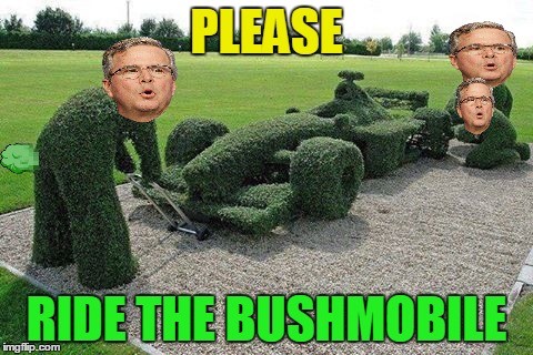 PLEASE RIDE THE BUSHMOBILE | made w/ Imgflip meme maker