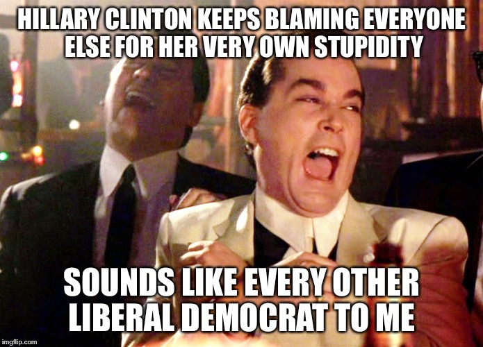 Image result for PHOTOS OF hILLARY CLINTON BLAMING EVERYONE ELSE