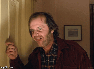 Knock, knock | image tagged in gifs,the shining | made w/ Imgflip video-to-gif maker
