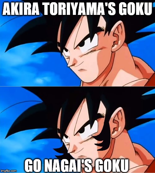 Goku with sideburns | AKIRA TORIYAMA'S GOKU; GO NAGAI'S GOKU | image tagged in go nagai,akira toriyama,dragon ball z,goku | made w/ Imgflip meme maker