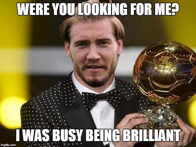 WERE YOU LOOKING FOR ME? I WAS BUSY BEING BRILLIANT | made w/ Imgflip meme maker