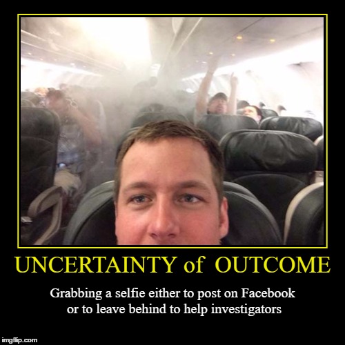 Uncertainty of Outcome | image tagged in funny,demotivationals,wmp,fail,fails,uncertainty | made w/ Imgflip demotivational maker