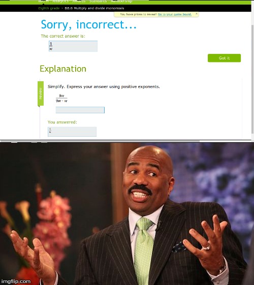 IXL can go die | image tagged in funny,steve harvey,school | made w/ Imgflip meme maker