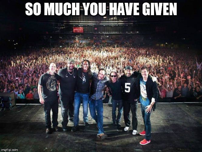 DMB CRUSH | SO MUCH YOU HAVE GIVEN | image tagged in dmb,crush,so much you have given | made w/ Imgflip meme maker