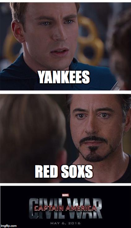 Marvel Civil War 1 Meme | YANKEES; RED SOXS | image tagged in memes,marvel civil war 1 | made w/ Imgflip meme maker