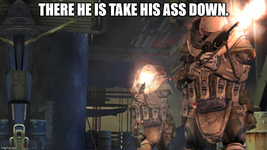 THERE HE IS TAKE HIS ASS DOWN. | made w/ Imgflip meme maker