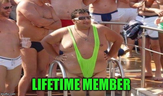 LIFETIME MEMBER | made w/ Imgflip meme maker