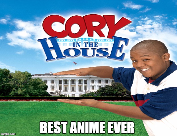 da best | BEST ANIME EVER | image tagged in cory,highschool dxd,anime | made w/ Imgflip meme maker
