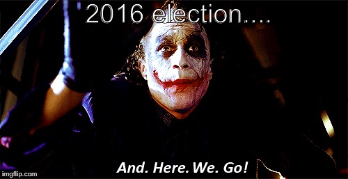 It's about to get real | 2016 election.... | image tagged in election 2016,election,2016 election,president 2016,2016 elections | made w/ Imgflip meme maker