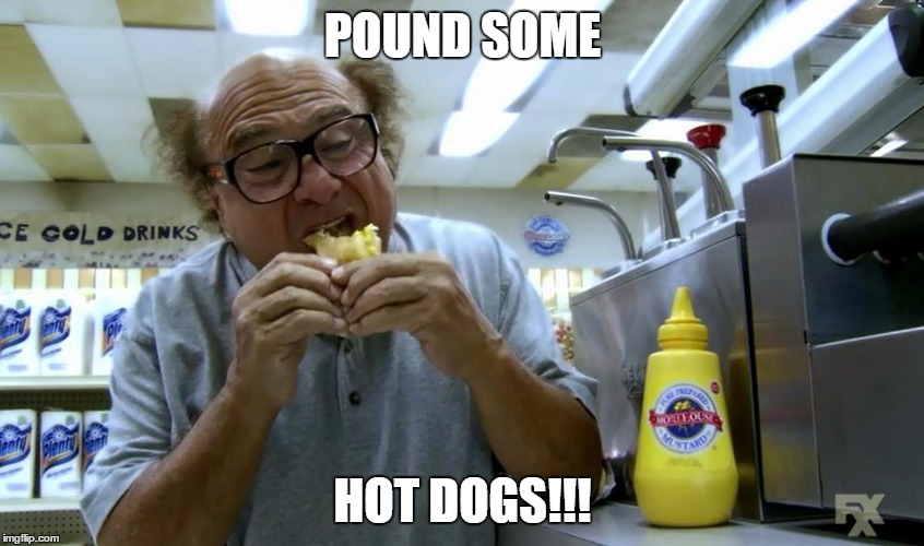 POUND SOME; HOT DOGS!!! | image tagged in dawgs | made w/ Imgflip meme maker