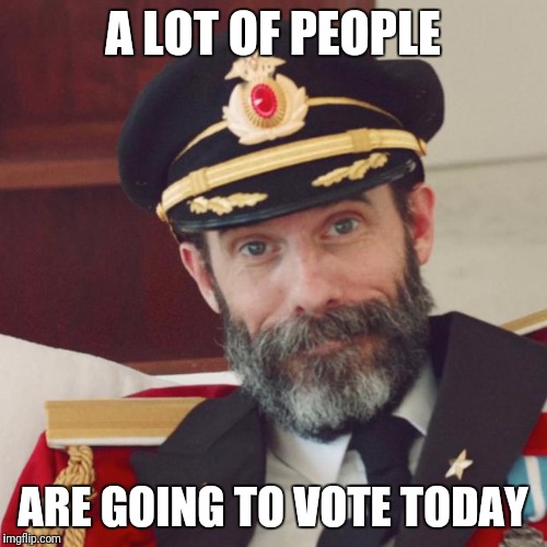 Captain Obvious | A LOT OF PEOPLE; ARE GOING TO VOTE TODAY | image tagged in captain obvious,election,election 2016,2016 election | made w/ Imgflip meme maker