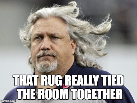 THAT RUG REALLY TIED THE ROOM TOGETHER | made w/ Imgflip meme maker