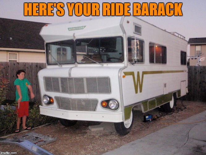 HERE'S YOUR RIDE BARACK | made w/ Imgflip meme maker