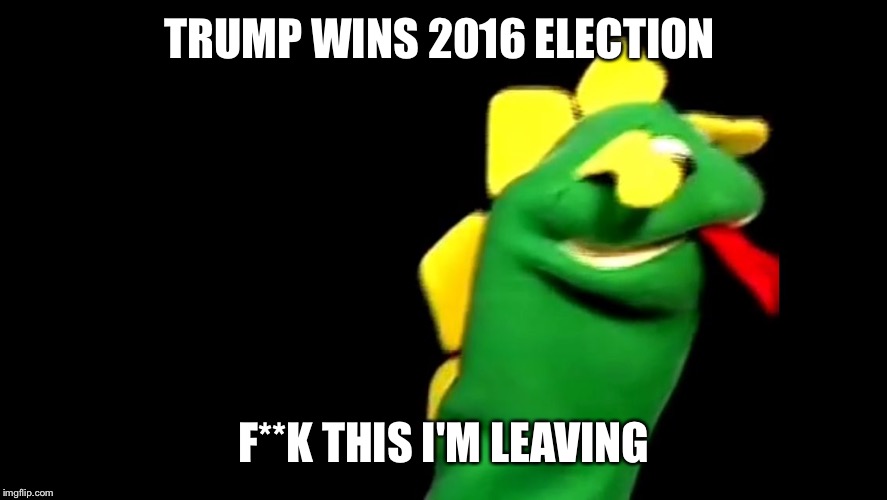 See ya soon I'll be living in Canada | TRUMP WINS 2016 ELECTION; F**K THIS I'M LEAVING | image tagged in memes,trump 2016 | made w/ Imgflip meme maker