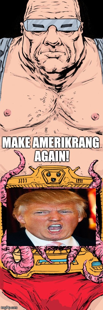 Amerikrang | MAKE AMERIKRANG AGAIN! | image tagged in make america great again | made w/ Imgflip meme maker