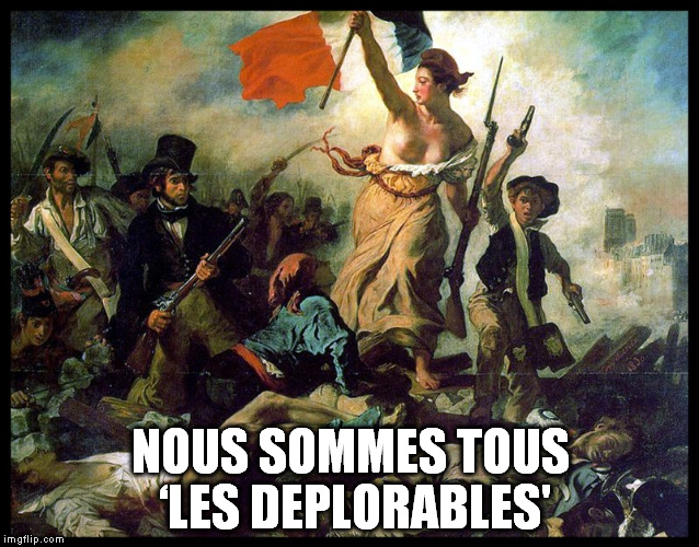 nous sommes tous 'les deplorables' | NOUS SOMMES TOUS ‘LES DEPLORABLES' | image tagged in basket of deplorables | made w/ Imgflip meme maker