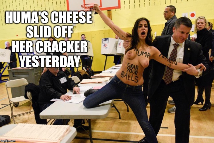 HUMA'S CHEESE SLID OFF HER CRACKER YESTERDAY | made w/ Imgflip meme maker