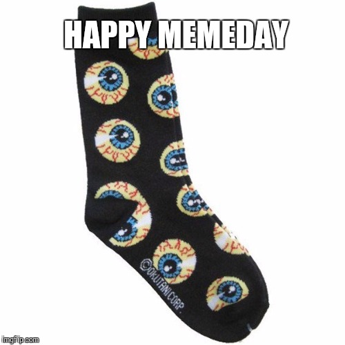 HAPPY MEMEDAY | made w/ Imgflip meme maker