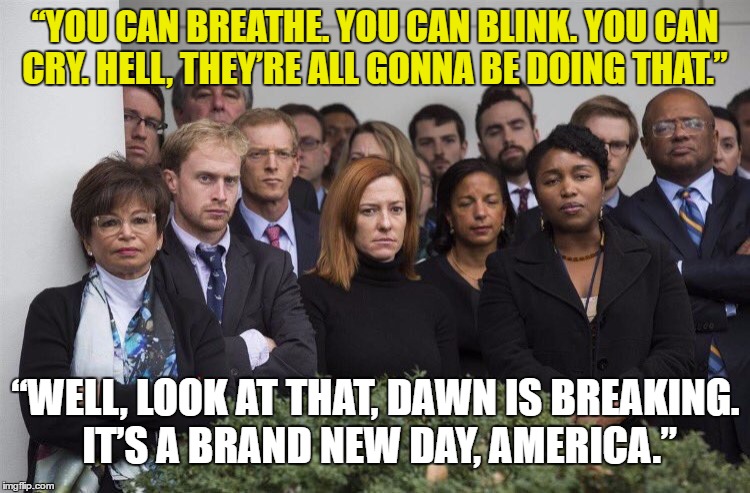 GTFO TWD THEM OBAMA ADmin | “YOU CAN BREATHE. YOU CAN BLINK. YOU CAN CRY. HELL, THEY’RE ALL GONNA BE DOING THAT.”; “WELL, LOOK AT THAT, DAWN IS BREAKING. IT’S A BRAND NEW DAY, AMERICA.” | image tagged in trump won | made w/ Imgflip meme maker