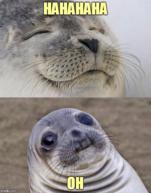 HAHAHAHA OH | made w/ Imgflip meme maker