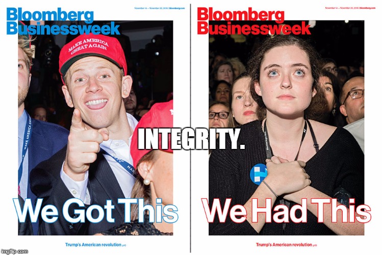 INTEGRITY. | image tagged in bloomberg | made w/ Imgflip meme maker