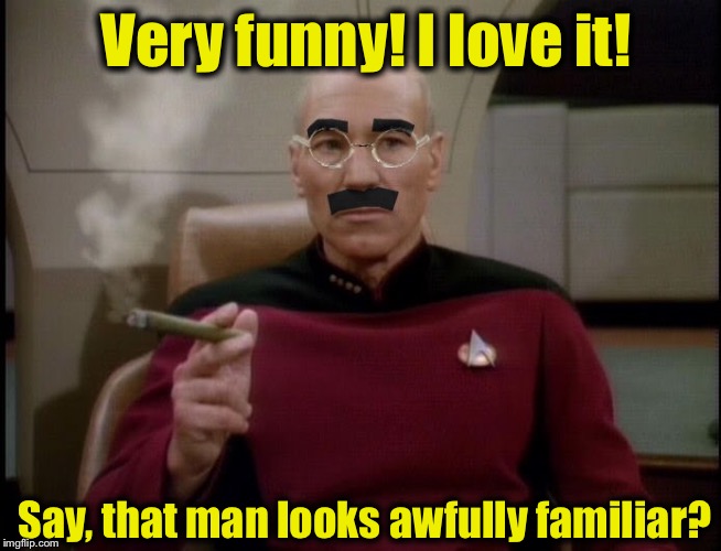 Very funny! I love it! Say, that man looks awfully familiar? | made w/ Imgflip meme maker