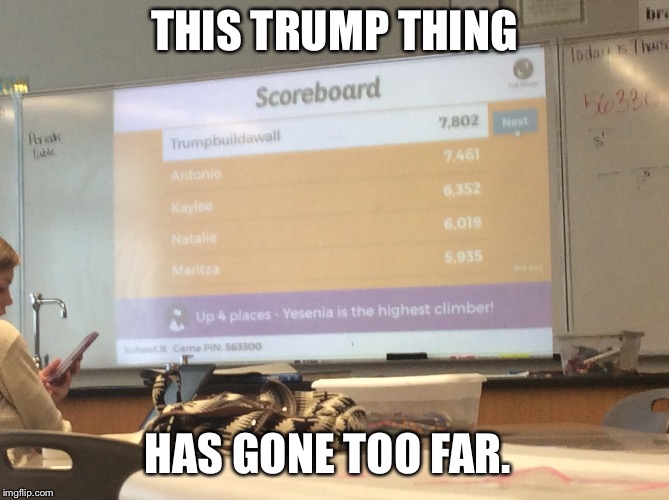 Trump | THIS TRUMP THING; HAS GONE TOO FAR. | image tagged in matrix morpheus | made w/ Imgflip meme maker