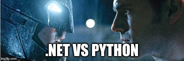 .NET VS PYTHON | made w/ Imgflip meme maker