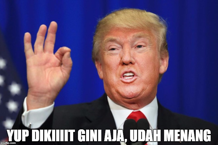 YUP DIKIIIIT GINI AJA, UDAH MENANG | made w/ Imgflip meme maker