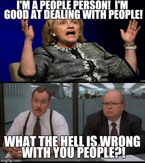 People person office space  | I'M A PEOPLE PERSON!  I'M GOOD AT DEALING WITH PEOPLE! WHAT THE HELL IS WRONG WITH YOU PEOPLE?! | image tagged in surround yourself with people that get it | made w/ Imgflip meme maker