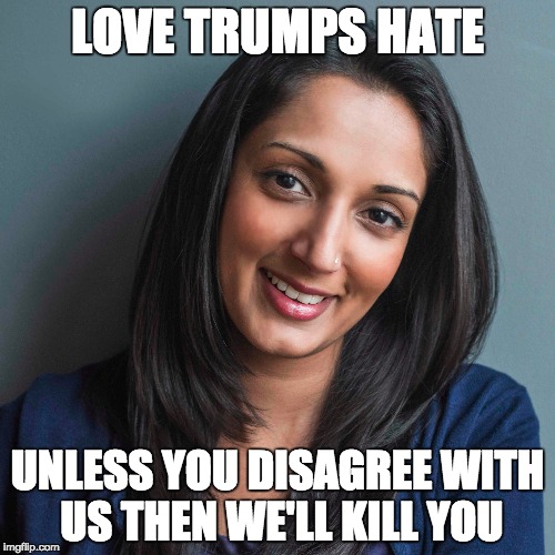 LOVE TRUMPS HATE; UNLESS YOU DISAGREE WITH US THEN WE'LL KILL YOU | made w/ Imgflip meme maker