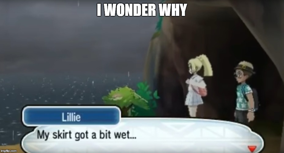 I WONDER WHY | image tagged in memes,pokemon sun and moon | made w/ Imgflip meme maker