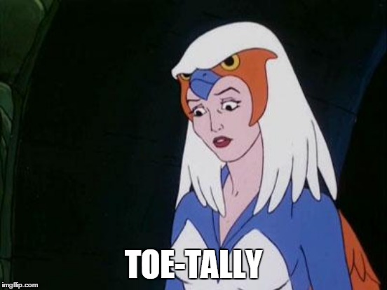 TOE-TALLY | made w/ Imgflip meme maker