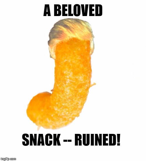 The Orange One | A BELOVED; SNACK -- RUINED! | image tagged in the orange one | made w/ Imgflip meme maker