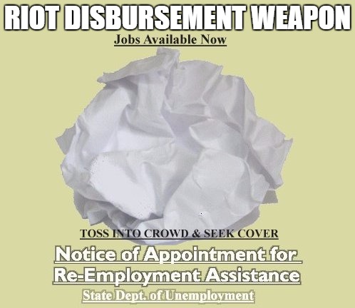 Non-Lethal Riot Disbursement Tool | RIOT DISBURSEMENT WEAPON | image tagged in riots,election,donald trump,liberals | made w/ Imgflip meme maker