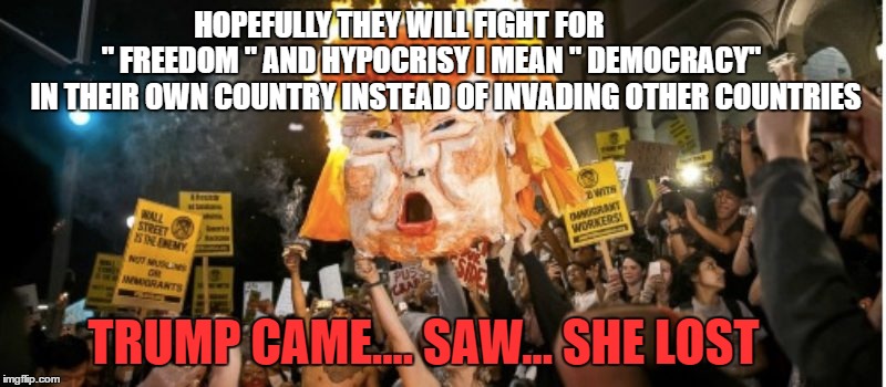 Michelle Obamas party 2016  |  HOPEFULLY THEY WILL FIGHT FOR                " FREEDOM " AND HYPOCRISY I MEAN " DEMOCRACY"       IN THEIR OWN COUNTRY INSTEAD OF INVADING OTHER COUNTRIES; TRUMP CAME.... SAW... SHE LOST | image tagged in memes,michelle obama,democrat debate,trump,sjw,democrat voters | made w/ Imgflip meme maker