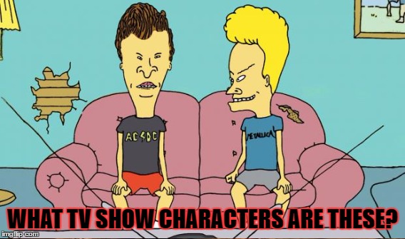 WHAT TV SHOW CHARACTERS ARE THESE? | made w/ Imgflip meme maker
