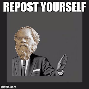 REPOST YOURSELF | image tagged in delete yourself | made w/ Imgflip meme maker