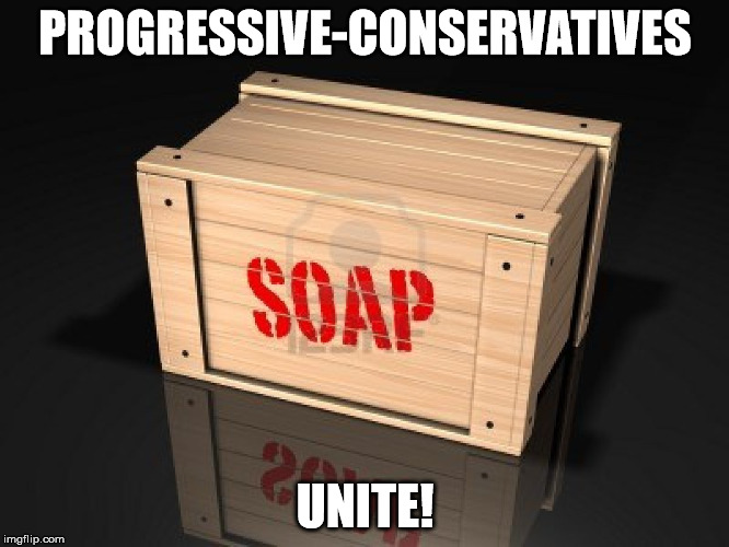 PROGRESSIVE-CONSERVATIVES; UNITE! | made w/ Imgflip meme maker