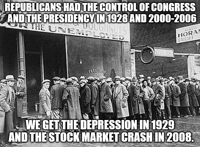 Republican screw ups | REPUBLICANS HAD THE CONTROL OF CONGRESS  AND THE PRESIDENCY IN 1928 AND 2000-2006; WE GET THE DEPRESSION IN 1929 AND THE STOCK MARKET CRASH IN 2008. | image tagged in george w bush,herbert hoover | made w/ Imgflip meme maker