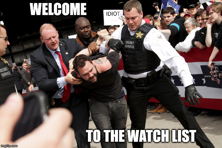WELCOME TO THE WATCH LIST | made w/ Imgflip meme maker