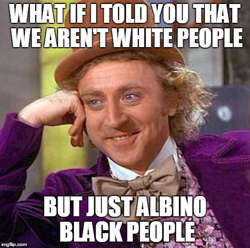 Image result for albinism meme
