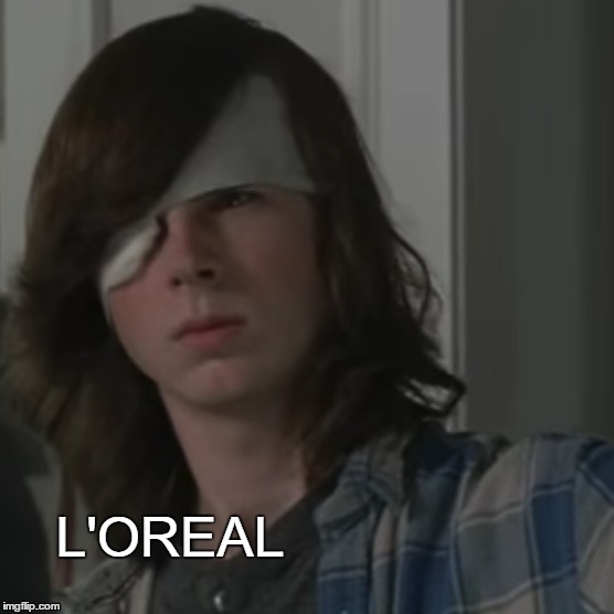 L'OREAL | image tagged in l'oreal,walking dead,carl | made w/ Imgflip meme maker