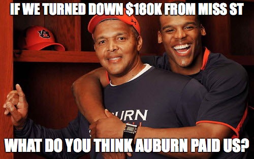IF WE TURNED DOWN $180K FROM MISS ST; WHAT DO YOU THINK AUBURN PAID US? | made w/ Imgflip meme maker