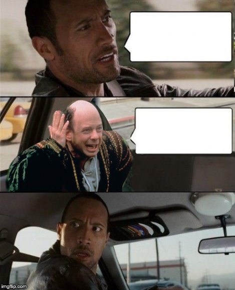 The Rock Driving Inconceivable  Blank Meme Template