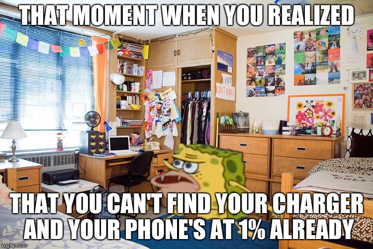 Spongegar Paper | THAT MOMENT WHEN YOU REALIZED; THAT YOU CAN'T FIND YOUR CHARGER AND YOUR PHONE'S AT 1% ALREADY | image tagged in spongegar paper | made w/ Imgflip meme maker