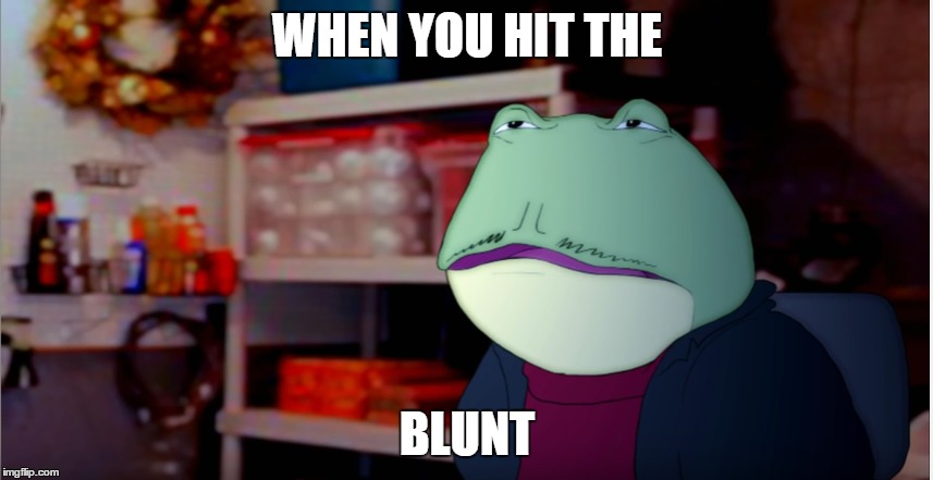 Blunt Time | WHEN YOU HIT THE; BLUNT | image tagged in star fox | made w/ Imgflip meme maker
