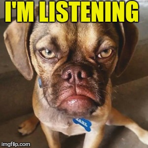 I'M LISTENING | made w/ Imgflip meme maker