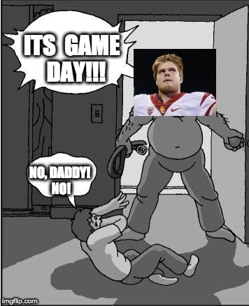 goofy time | ITS 
GAME 
DAY!!! NO, DADDY! NO! | image tagged in goofy time | made w/ Imgflip meme maker