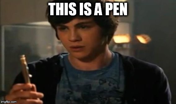 THIS IS A PEN | image tagged in funny | made w/ Imgflip meme maker
